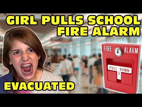 🤬Girl Temper Tantrum🤬 Pulls Fire Alarm During School Assembly - FIREMEN SHOW UP! [Original]