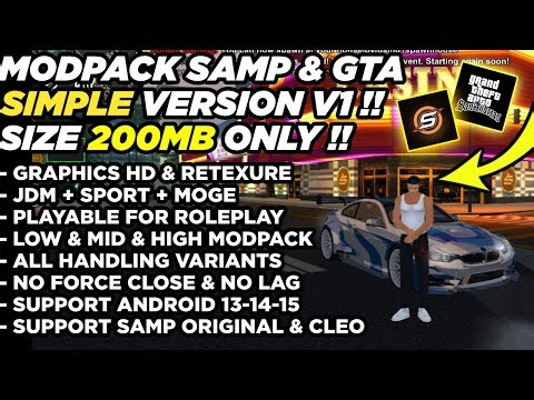 RELEASE !! MODPACK SAMP & GTA SA ANDROID SIMPLE VERSION V1 !! || SIZE 200MB ONLY NO FORCE CLOSE !!!