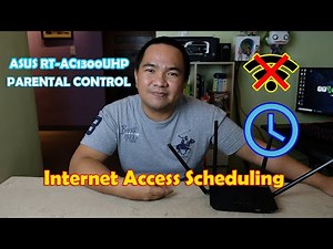 ASUS Parental Control: Internet access scheduling | JK Chavez