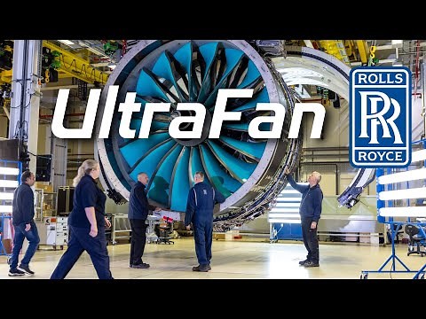 Rolls-Royce UltraFan - World’s Largest And Most Powerful Jet Engine Ever Built