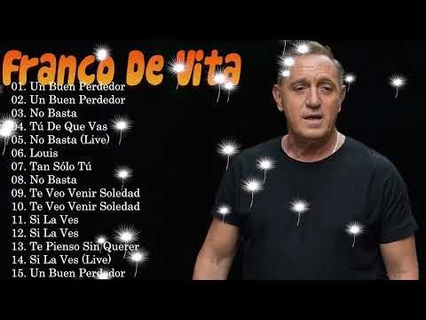 Playlist Baladas de Oro 2026 con Franco De Vita Las Canciones Más Escuchadas para el Amor