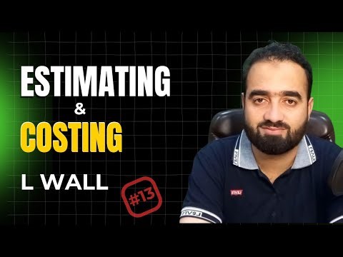 Estimating and Costing for L-Wall (Part 1) | Civil Engineering Quantity Estimation