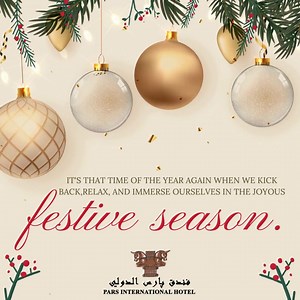 It's that time of the year again when we kick back, relax, and immerse ourselves in the joyous festive season. Welcome to Pars International Hotel, where we invite you to experience the epitome of luxury and hospitality during this special time. #festiveseason #hospitality #ksa #bahrain #christmaseve #christmasday #Parsinternationalhotel #Joyousfestiveseason #Time #Kickback #Relax #Experience #Year | PARS INTERNATIONAL HOTEL | Facebook