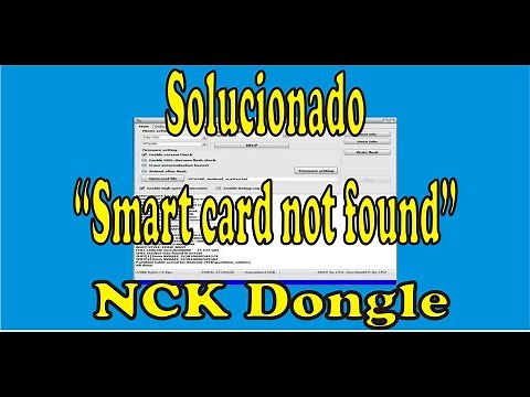 Solucionando problema NCK Dongle (smart card not found)