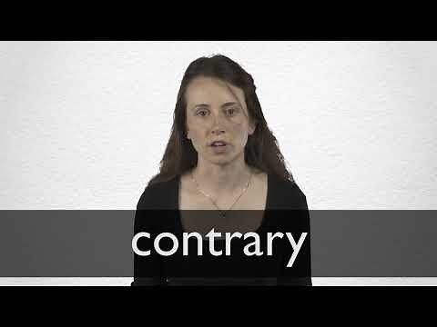 How to pronounce CONTRARY in British English