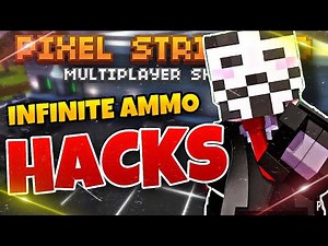 INFINITE AMMO CHEATS IN PIXEL STRIKE 3D ( extremely broken )