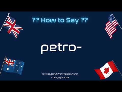 🛢️🔥 How to Pronounce Petro-? (CORRECTLY) | Pronunciation Planet