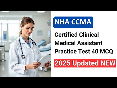 FREE NHA CCMA Practice Test - Certified Clinical Medical Assistant Questions & Answers