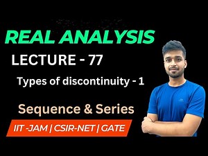 Lecture 77 | Types of discontinuity - 1 | R.A.| IIT JAM | CSIR NET | GATE | Vivek maths