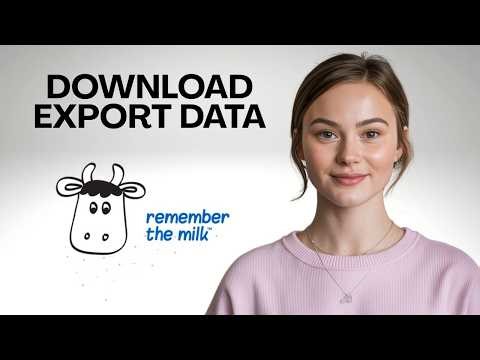 how to download export data on remember the milk