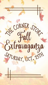 🍁 Fall Extravaganza at The Corner Store! 🍂 Join us for a day of Food, Fun & Friends on October 25th from 8 AM – 2 PM! 🎃 Local vendors, handmade goods, treats, and your favorite independent consultants – all in one cozy place. ✨ Featuring: - Bear Scents Studios - Tremaine Crafts - Frogging and Company - K & M Crafts - Mitchell's Lemonade - Cozy Crochet by Bell and Cass - The Dream - BB's Donuts Also featuring Independent Consultants: - Misty Bogan - Miranda Menefee 📍 500 N. Cleveland St, Faye