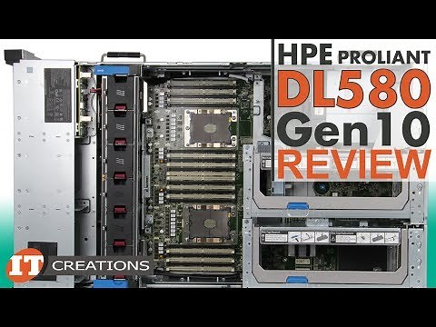 HPE ProLiant DL580 Gen10 Server REVIEW | IT Creations