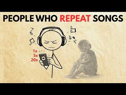 Psychology Of People Who Listen To Same Song On Repeat