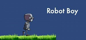 Robot Boy: обзор, публикации, гайды и релиз приключения игры Robot Boy