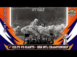 1958 NFL Championship – The Greatest Game Ever Played (Full Historic Broadcast) 1st Half
