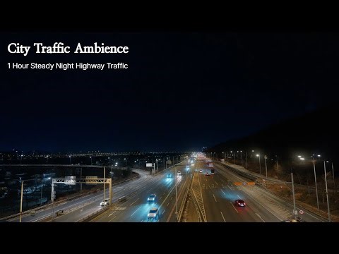 City Traffic Ambience | 1 Hour Steady Night Highway Traffic (No Loop)