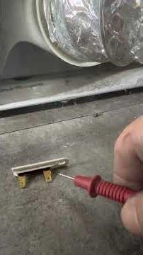 Continuity test dryer thermal fuse Maytag dryer won’t start