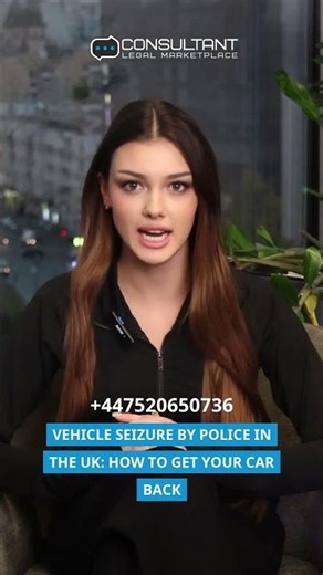 Vehicle Seizure by Police in the UK: How to Get Your Car Back