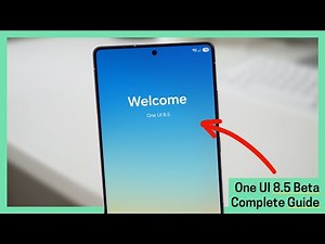 COMPLETE GUIDE to One UI 8.5
