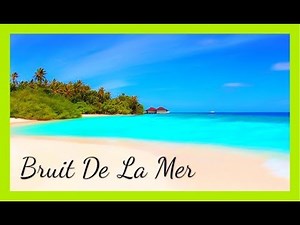 Bruit De La Mer Détendre & Relaxation - Sleep And Meditation