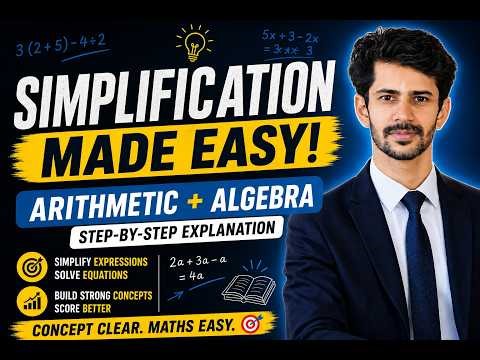 📘 Simplification Made Easy | Arithmetic & Algebra Explained Step-by-Step