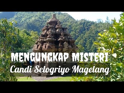 Uncovering the Mystery of Selogriyo Temple, Magelang