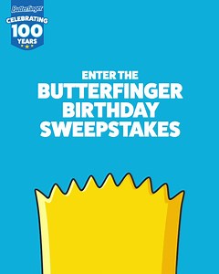 We just turned 100 and it’s time to celebrate! Enter our Butterfinger Birthday Sweepstakes with hundreds of instant win prizes and the chance to win $10K! | Butterfinger