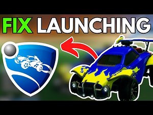 How To Fix Rocket League Not Launching On Startup