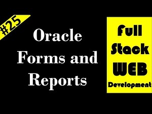 How to create Oracle Forms and Reports
