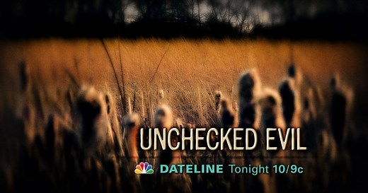 DATELINE MONDAY SNEAK PEEK: Unchecked Evil