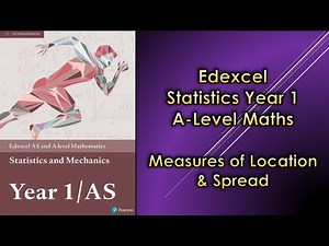 Edexcel A Level Maths Statistics 1 | Measures of Location & Spread