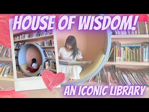 THE HOUSE OF WISDOM l LIBRARY IN SHARJAH