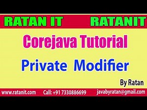 Core java Tutorial || Private Modifier || By Ratan Sir