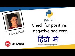 Python script to check for positive,negative and zero | MySirG.com