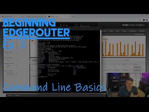 EdgeRouter Ep3 - Command Line Basics