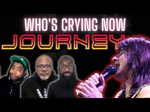 Journey - Who's Crying Now Reaction!!! Steve Perry Gives Us the Strength to Move On!