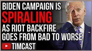 Biden Campaign is SPIRALING As Backfire From Riots Goes From Bad To Worse, Democrats BLAME Trump?? | Tim Pool