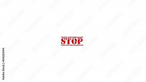 Stop stamp and hand stamping impact animation. Blocked and ban 3D rendered concept.