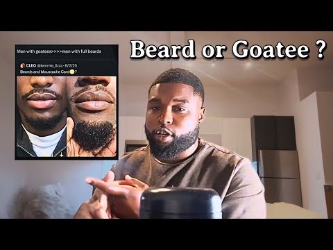 Beard or Goatee ? Which is better in 2025