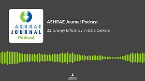 ASHRAE Journal Podcast Alert ️ Listen in as Marcus Hassen, P.E., Chair of SSPC 90.4; and Bob McFarlane and Terry Rodgers, founding members of SSPC 90.4; discuss energy efficiency in data centers. Listen to the full episode at https://bit.ly/3YN6pzS! #MyASHRAE | ASHRAE | Facebook