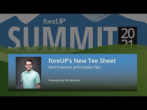 How to Use foreUP's New Tee Sheet