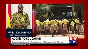 5.2K views · 816 reactions | Access to education: Double-track system will no longer feature in SHS system - Education Ministry. | JoyNews | Facebook