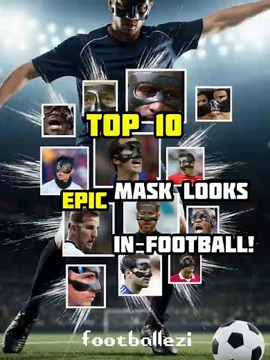 TOP 10 Epic Mask Looks in Football 🤩🐱‍👤⚽ #footballshorts