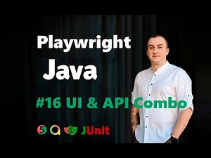 Playwright Java | UI и API тесты: Профессиональное комбо