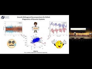 Zihan Liu - "Smooth Orthogonal Decompositions for Defect Diagnostics of Dynamic Systems"