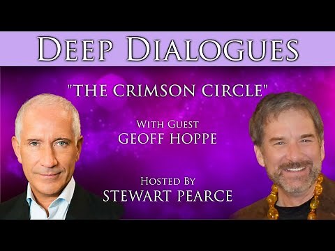 "THE CRIMSON CIRCLE" with GEOFF HOPPE | Deep Dialogues