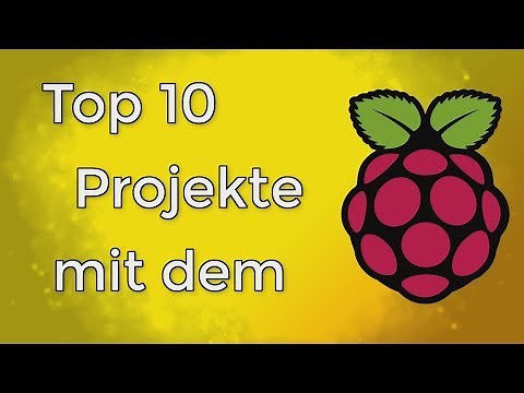 Top 10 Projekte für den Raspberry Pi