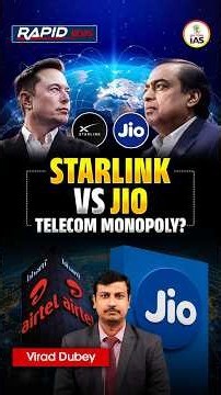 Elon Musk’s Starlink Starlink vs Ambani's Jio: Telecom Monopoly in India?| Virad Dubey |EduTeria IAS