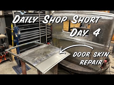 1930 Ford Model A Pickup Door Skin Repair