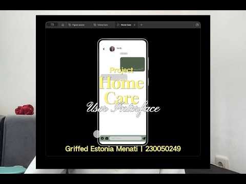 🎥 Presentasi Proyek Terbaik – Perancangan User Interface Aplikasi Home Care